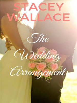 cover image of The Wedding Arrangement